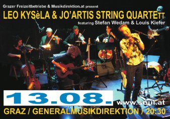 Leo Kysèla & Jo'Artis String Quartett in der Generalmusikdirektion am 13.08.2008